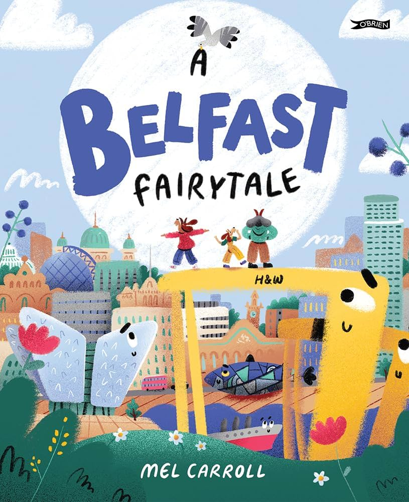 A Belfast Fairy Tale