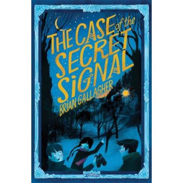 The Case of the Secret Signal