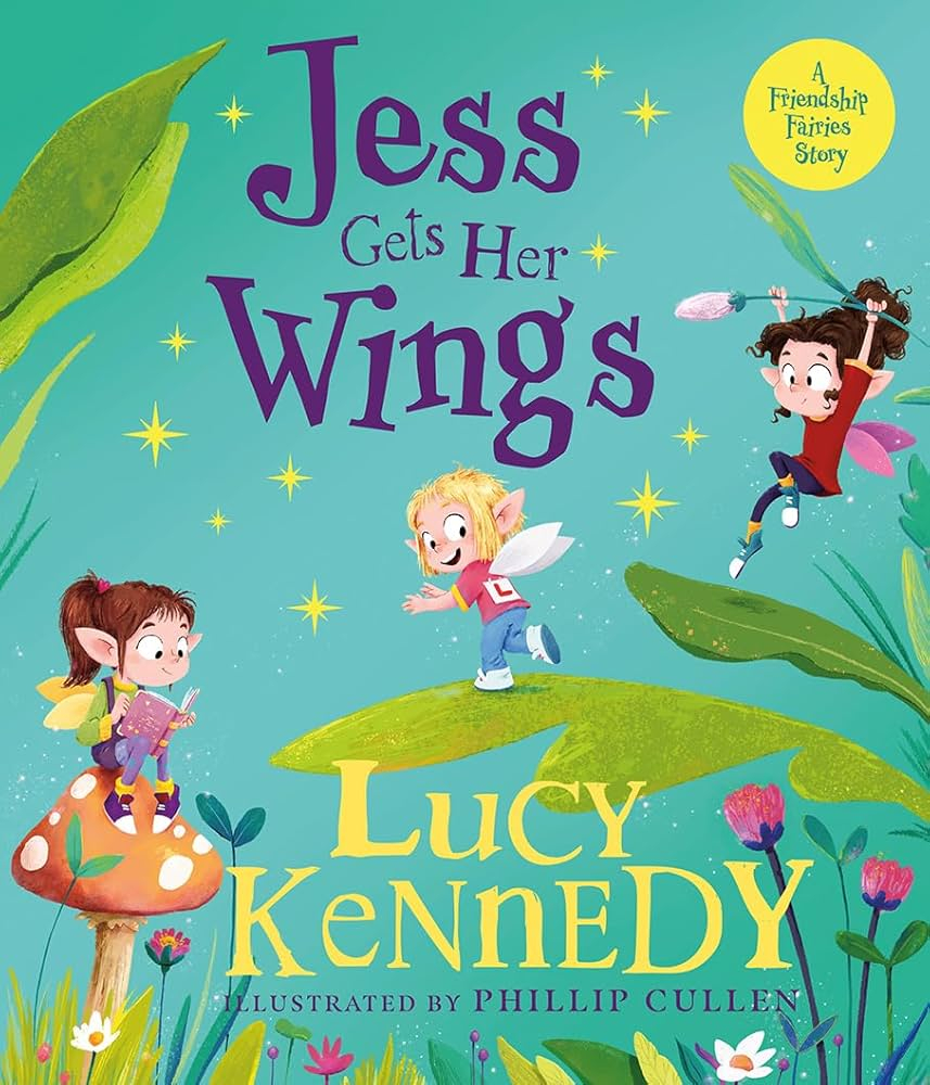 The Friendship Fairies Jess Gets her Wings